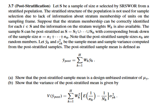 3.7 (Post-Stratification) Let S be a sample of size n | Chegg.com