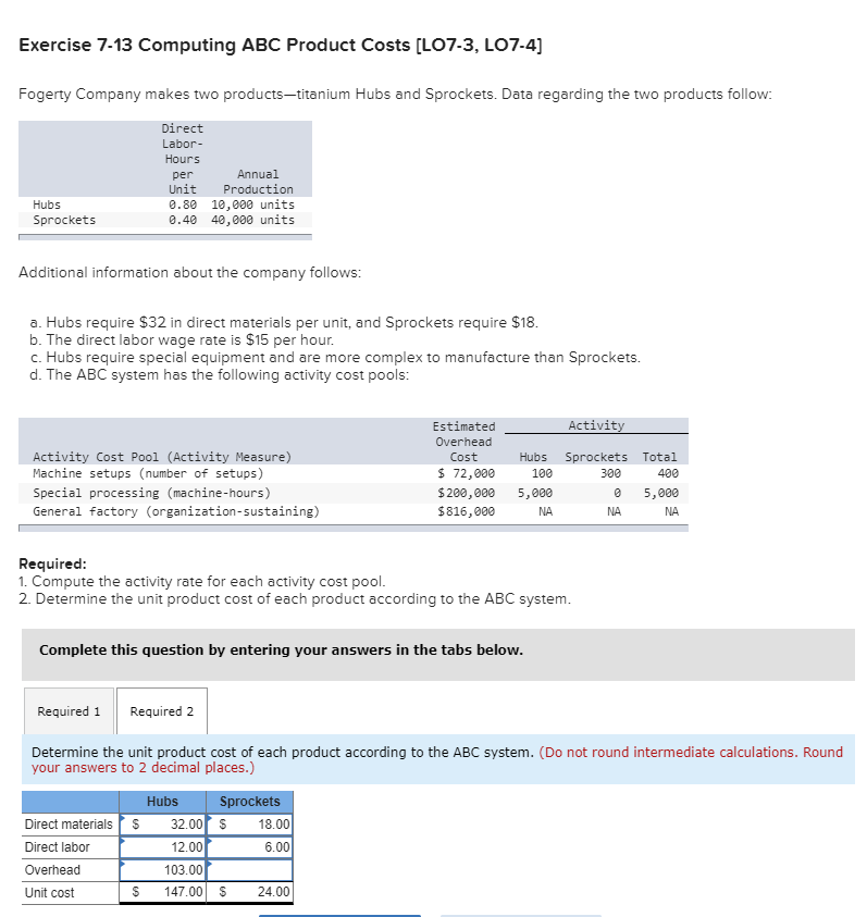 Solved Exercise 7-13 Computing ABC Product Costs [LO7-3, | Chegg.com