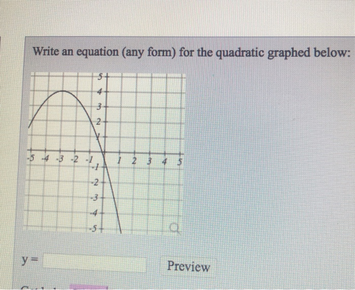solved-write-an-equation-any-form-for-the-quadratic-chegg