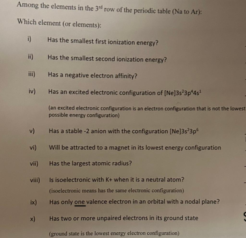 Among the elements in the 3rd row of the periodic Chegg