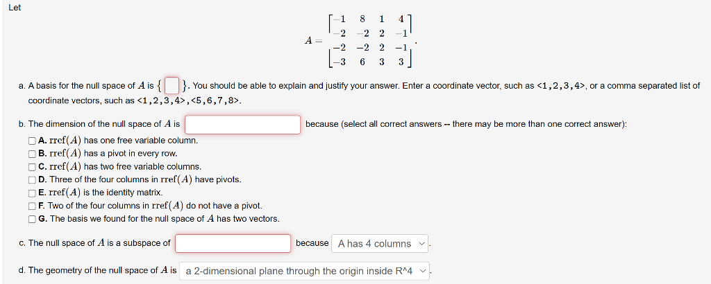 Solved Let A b. The dimension of the column space of A is A. | Chegg.com