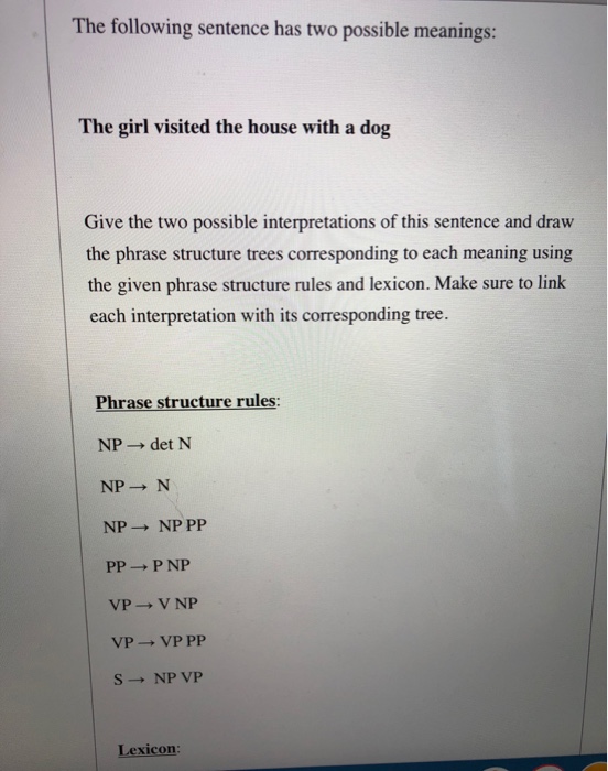 The following sentence has two possible meanings: | Chegg.com