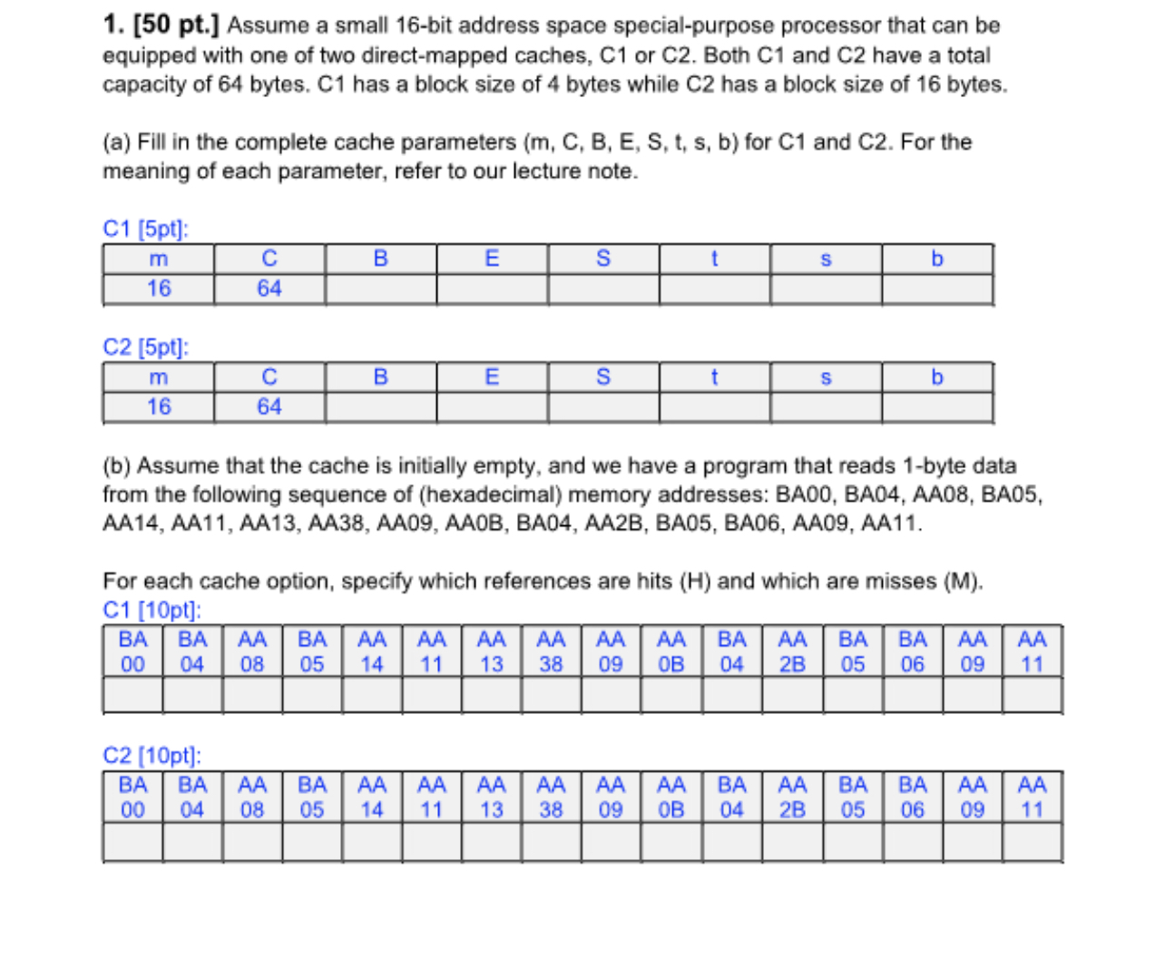 Solved These are questions about cache Before see the cache Chegg com