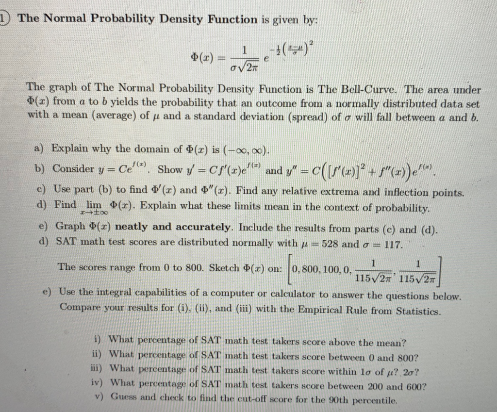 Solved 1 The Normal Probability Density Function Is Given Chegg Com