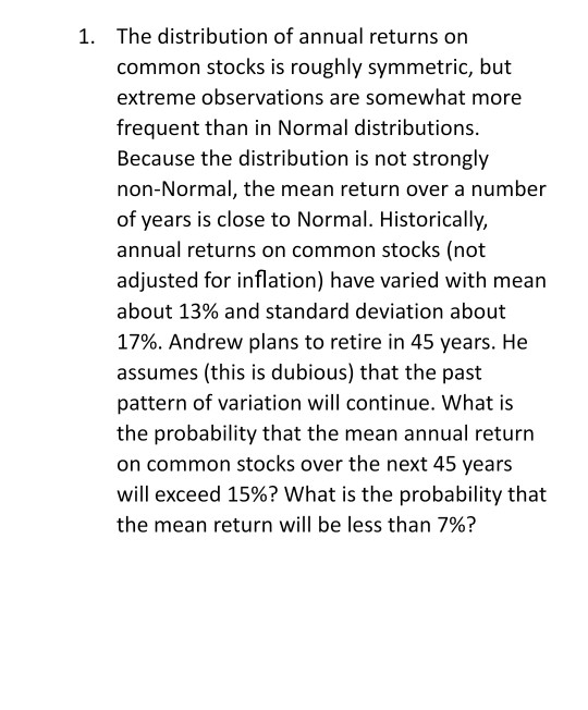 Solved The distribution of annual returns on common stocks | Chegg.com