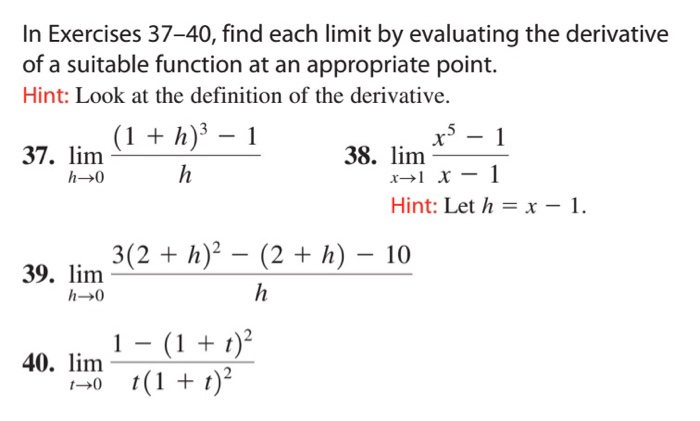 Solved In Exercises 37-40, find each limit by evaluating the | Chegg.com