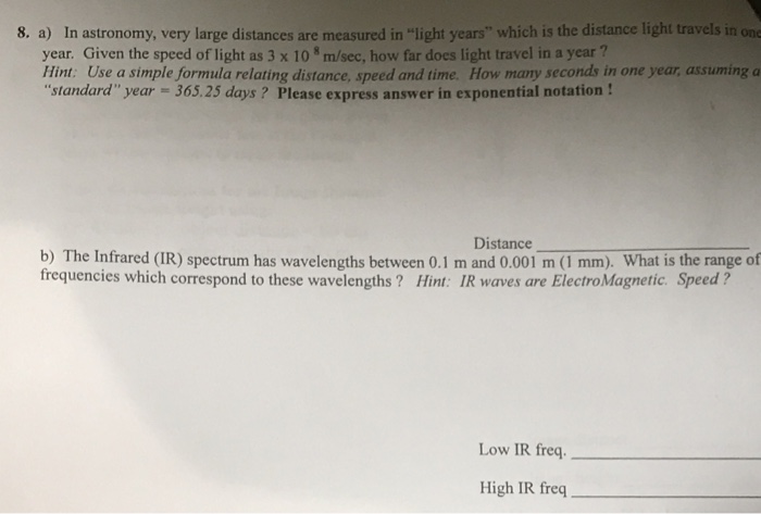 Solved A In Astronomy Very Large Distances Arc Measured In Chegg