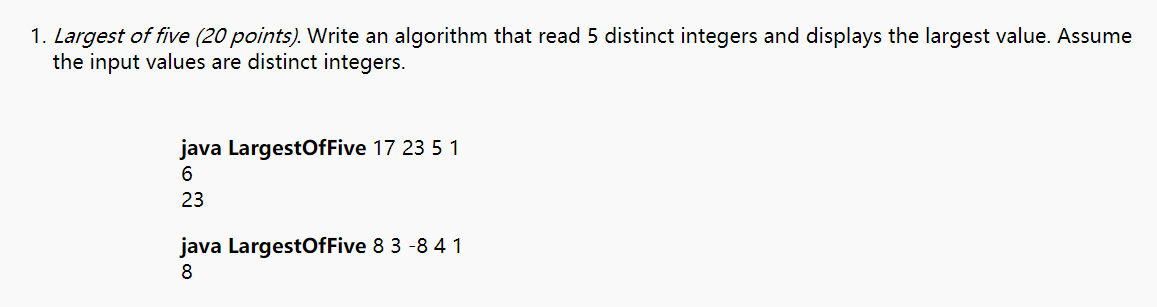 Solved 1. Largest of five (20 points). Write an algorithm | Chegg.com