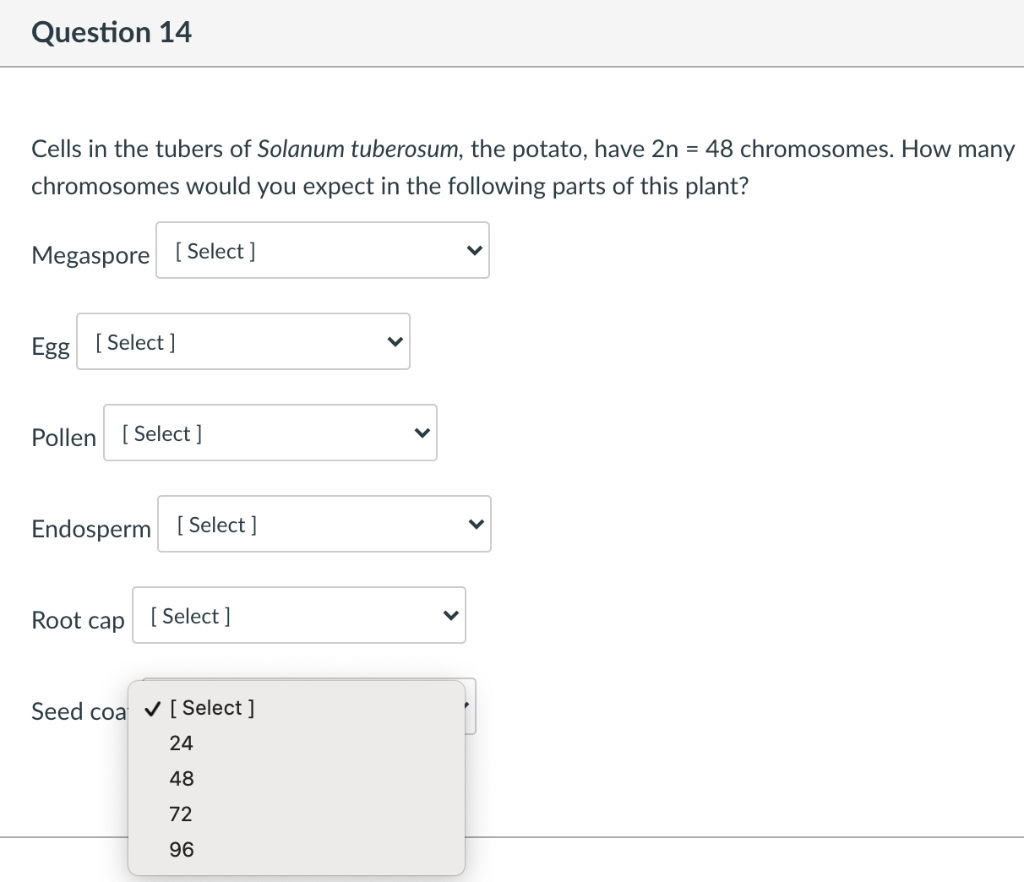 Solved Question 14 Cells in the tubers of Solanum tuberosum, | Chegg.com