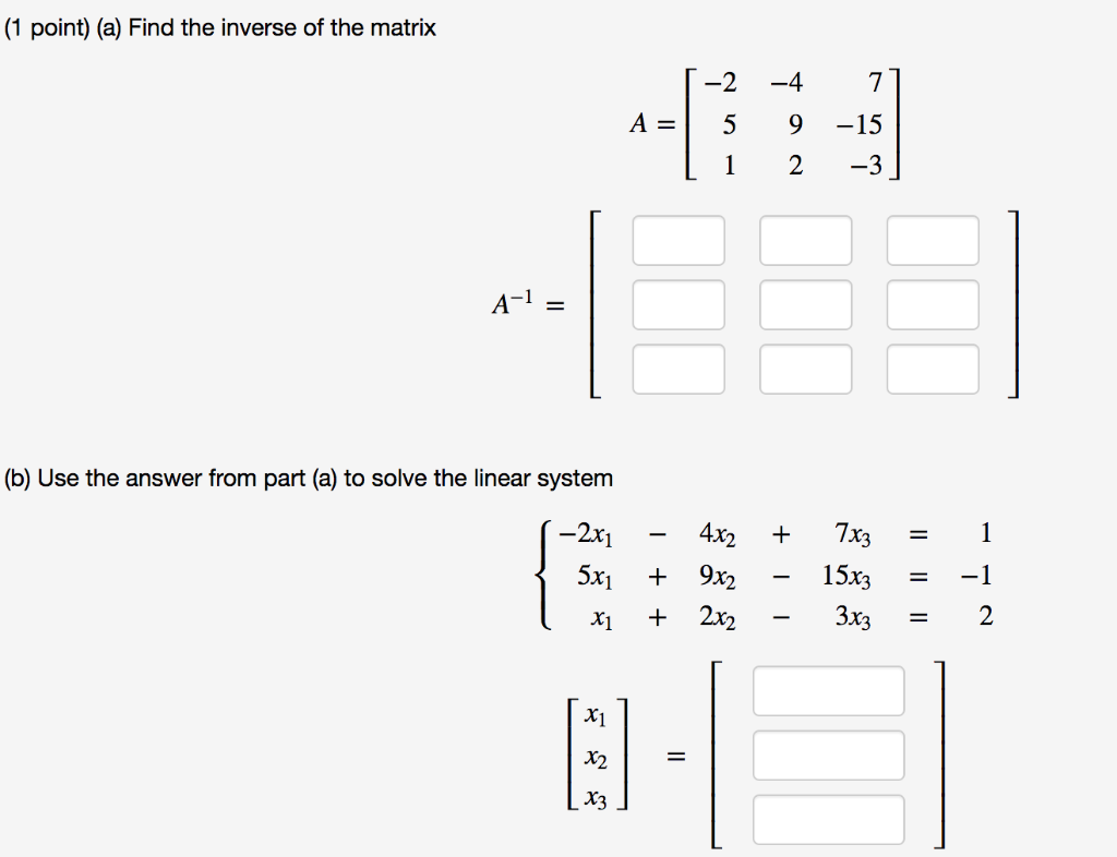 Solved 1 Point A Find The Inverse Of The Matrix 4 2