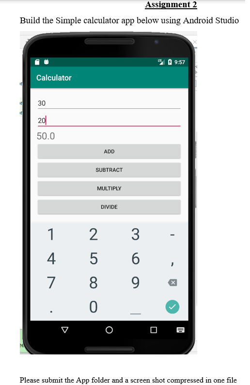 Solved Assignment 2 Build the Simple calculator app below 