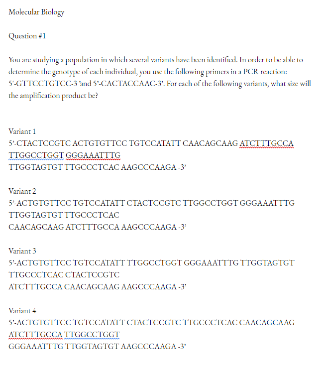 Solved Molecular Biology Question #1 You are studying a | Chegg.com