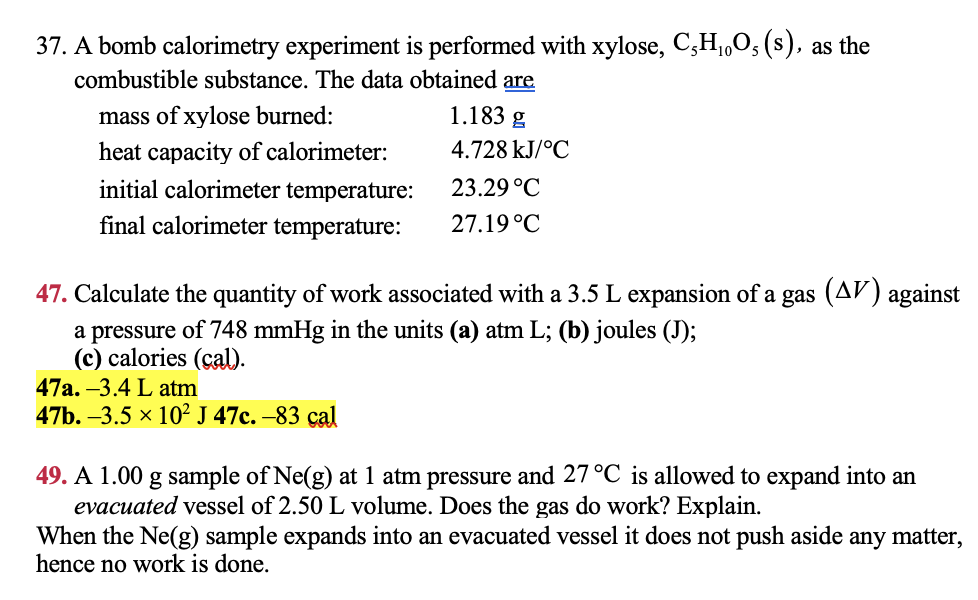 Solved 37. A bomb calorimetry experiment is performed with