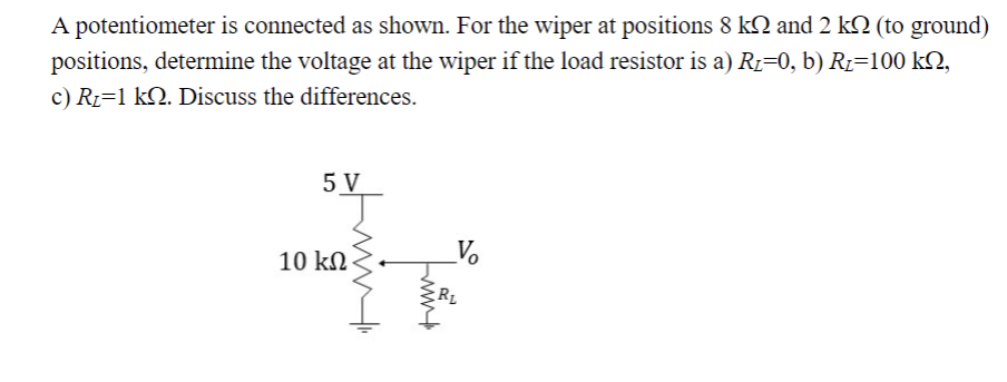 Solved A potentiometer is connected as shown. For the wiper | Chegg.com
