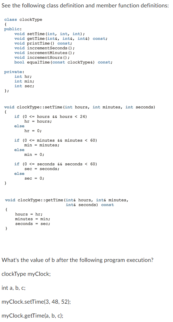 Solved See the following class definition and member | Chegg.com