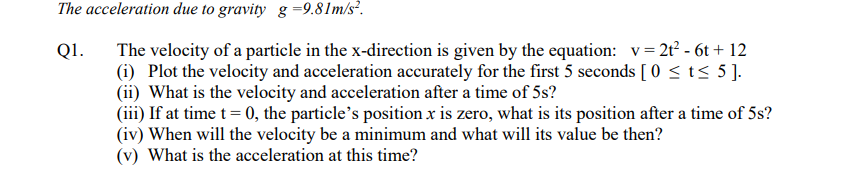Solved The acceleration due to gravity g=9.81m/s?. Qi. The | Chegg.com