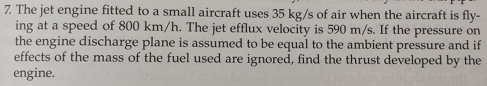 Solved 7. The jet engine fitted to a small aircraft uses 35 | Chegg.com