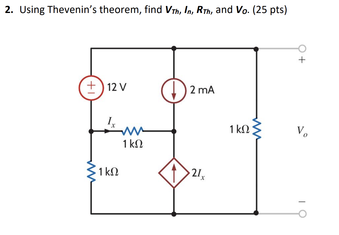 Solved 2. Using Thevenin's Theorem, Find Vth,in,rth, And Vo. 