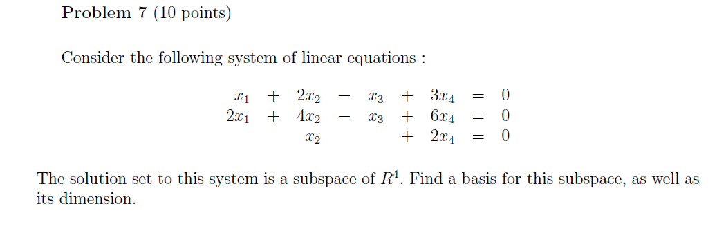 Solved Problem 7 (10 ﻿points)Consider The Following System | Chegg.com