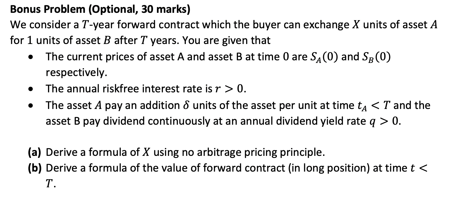 Solved Bonus Problem (Optional, 30 marks) We consider a | Chegg.com