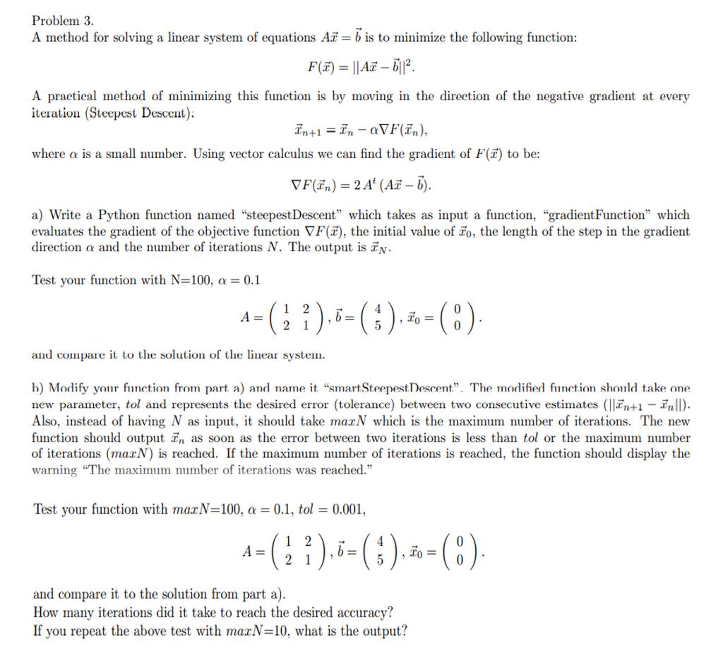 Problem 3. A method for solving a linear system of | Chegg.com