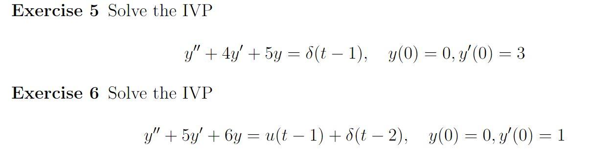 Solved Exercise 5 Solve the IVP | Chegg.com