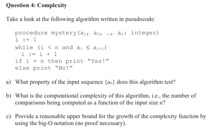 Solved Question 4: Complexity Take a look at the following | Chegg.com