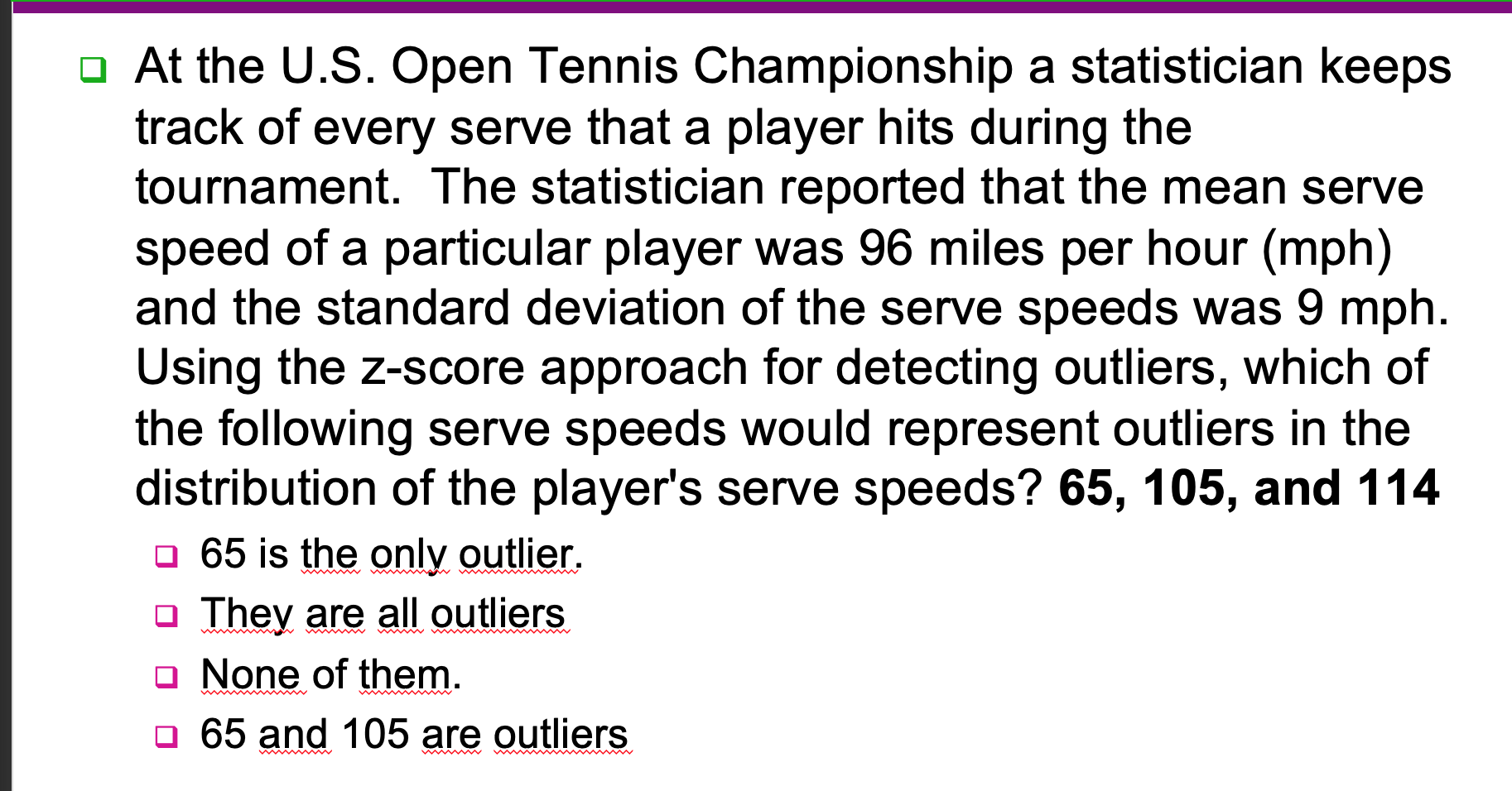 Solved At The U.S. Open Tennis Championship A Statistician | Chegg.com