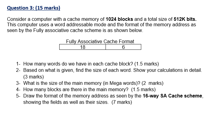 Solved Question 3: (15 Marks) Consider A Computer With A | Chegg.com