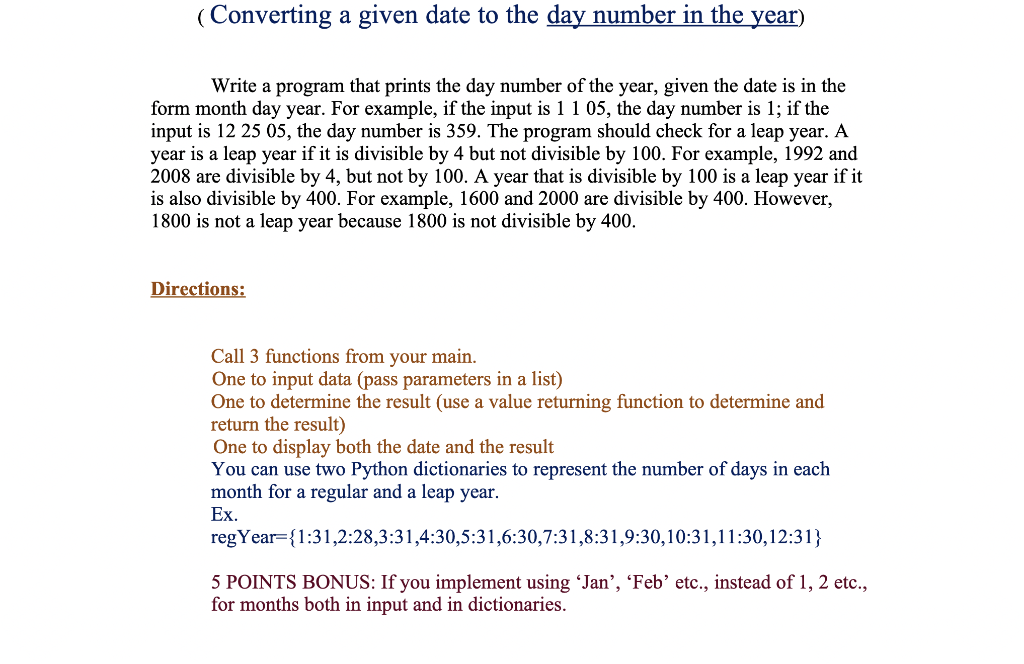 Solved (Converting a given date to the day number in the | Chegg.com
