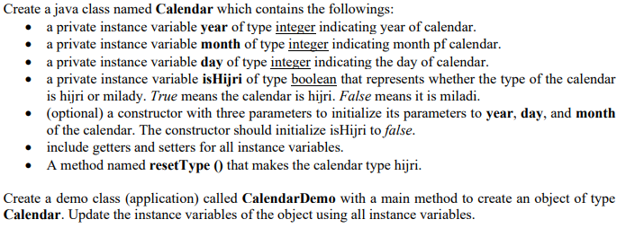 Solved Create a java class named Calendar which contains the | Chegg.com