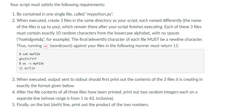 Solved Your script must satisfy the following requirements: | Chegg.com