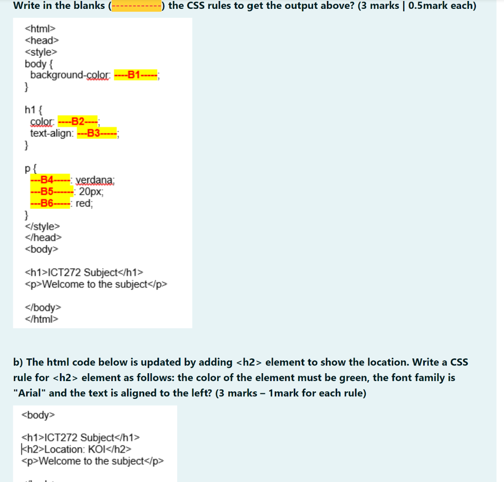 Solved Write in the blanks -) the CSS rules to get the 