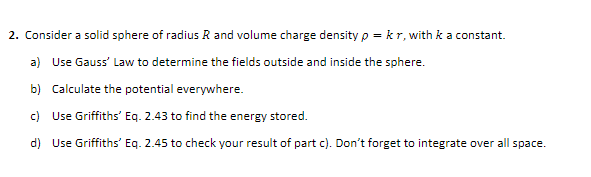Solved 2. Consider a solid sphere of radius R and volume | Chegg.com