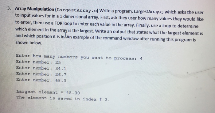 Solved 3. Array Manipulation (LargestArray.c) Write a | Chegg.com