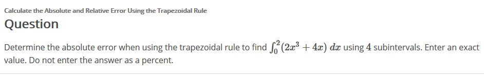 Solved Calculate the Absolute and Relative Error Using the | Chegg.com