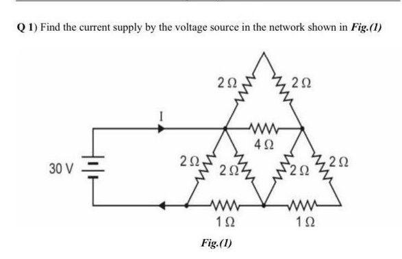 Solved (1) Find The Current Supply By The Voltage Source In | Chegg.com