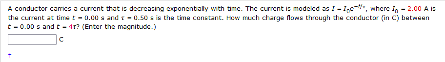 Solved The quantity of charge through a conductor is modeled | Chegg.com