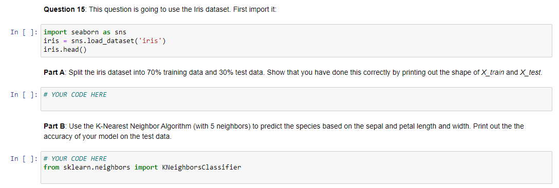 Solved Question 15. This question is going to use the Iris | Chegg.com