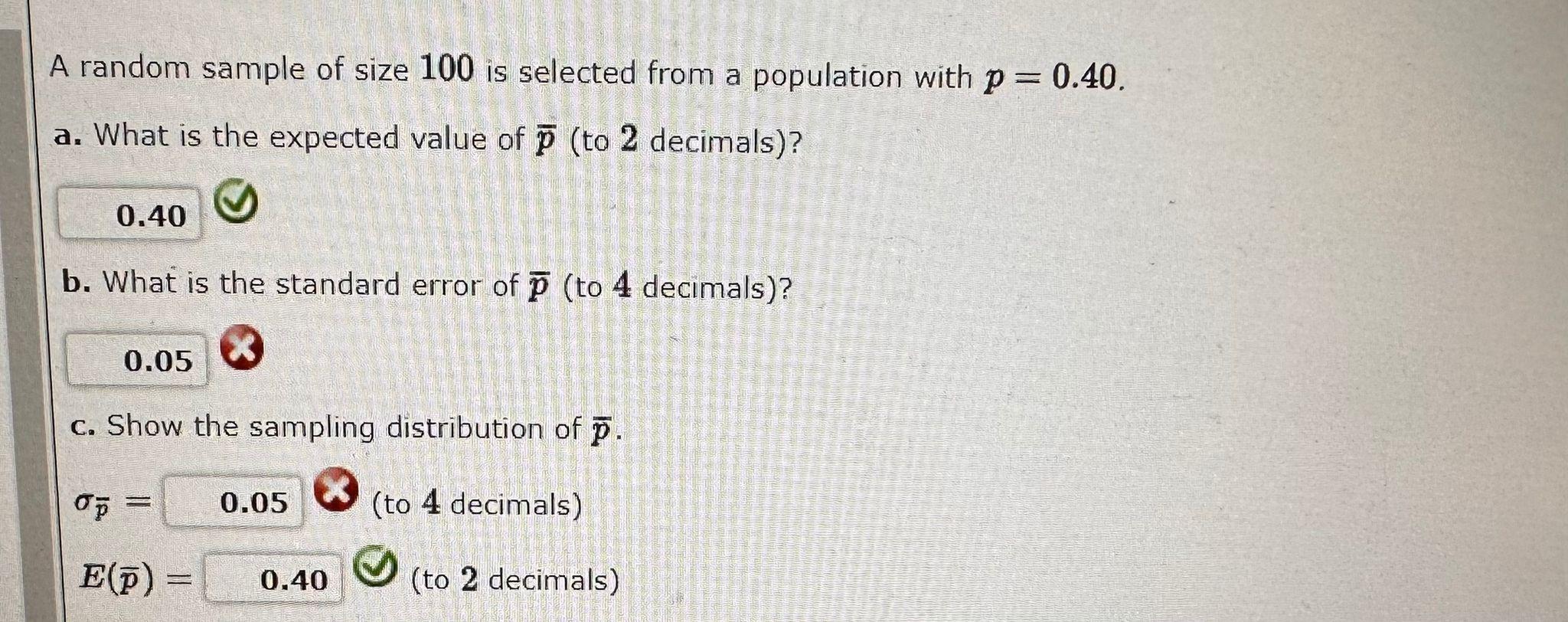 Solved A random sample of size 100 is selected from a | Chegg.com