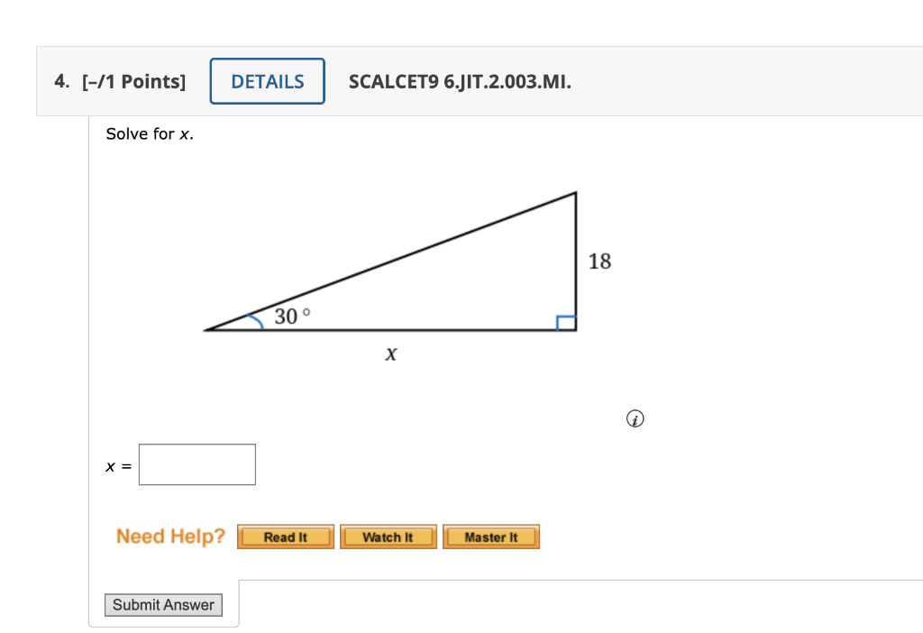 Solved /1 Points] SCALCET9 6.JIT.2.003.MI. Solve for x. | Chegg.com