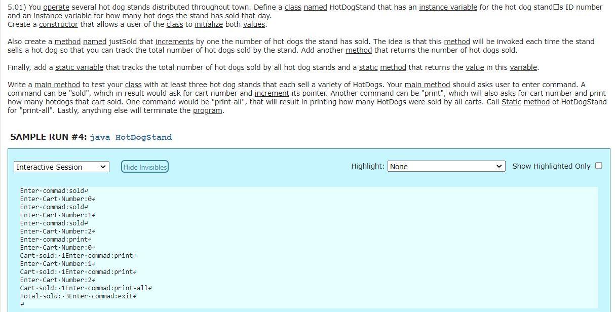 Solved 5.01) You operate several hot dog stands distributed | Chegg.com