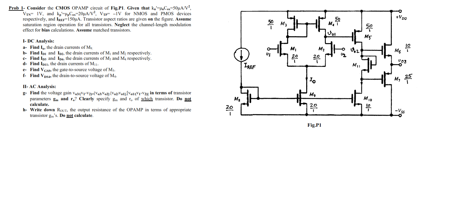 Solved Prob 1 Consider The Cmos Opamp Circuit Of Fig Pl Chegg Com