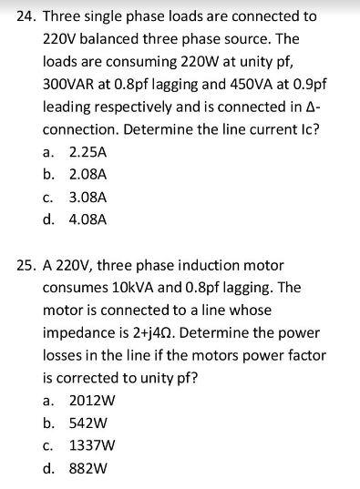 Solved 24. Three single phase loads are connected to 220V | Chegg.com