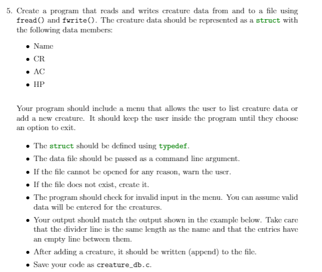 Solved 5. Create a program that reads and writes creature | Chegg.com