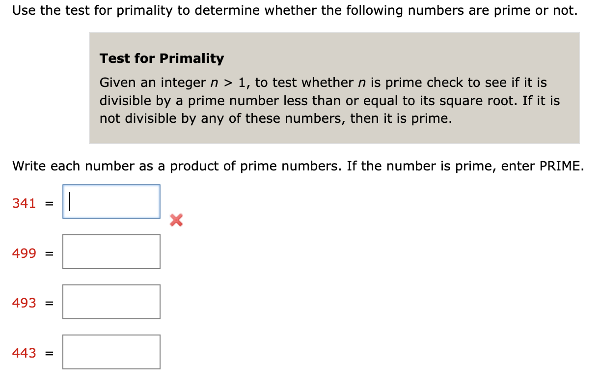 Solved Use the test for primality to determine whether the | Chegg.com