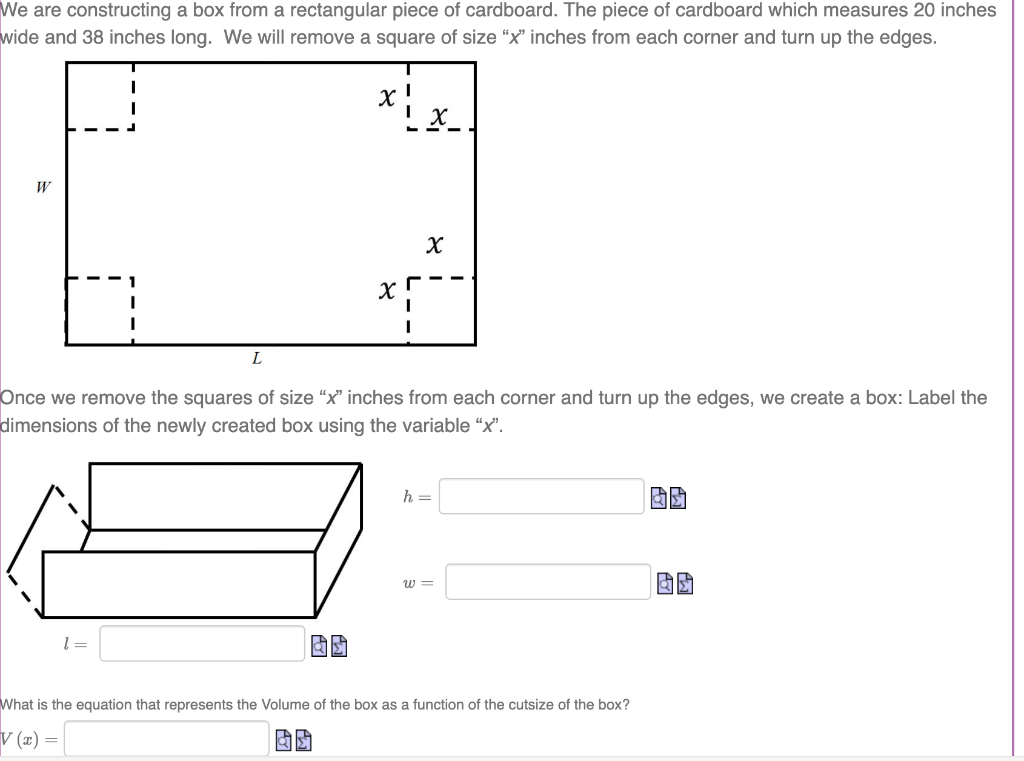 Solved We are constructing a box from a rectangular piece of | Chegg.com