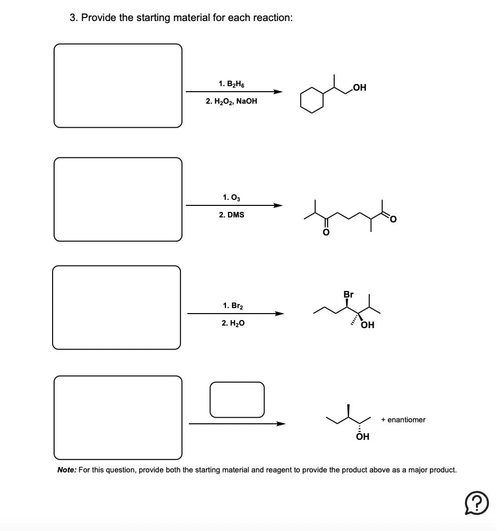 Solved 3. Provide the starting material for each reaction: | Chegg.com