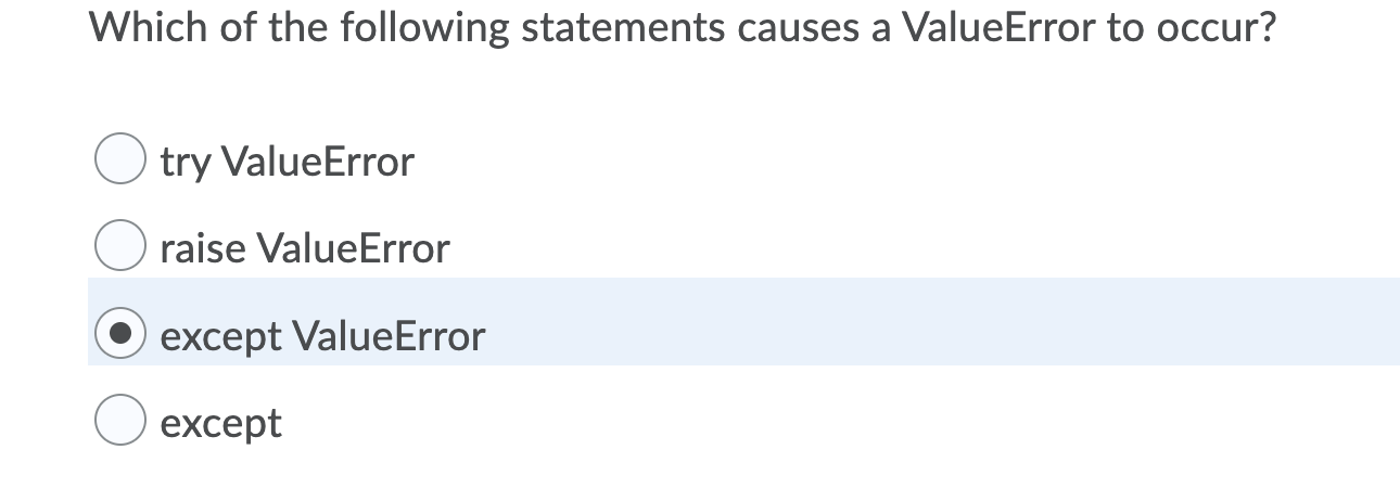Solved Which of the following statements causes a ValueError | Chegg.com