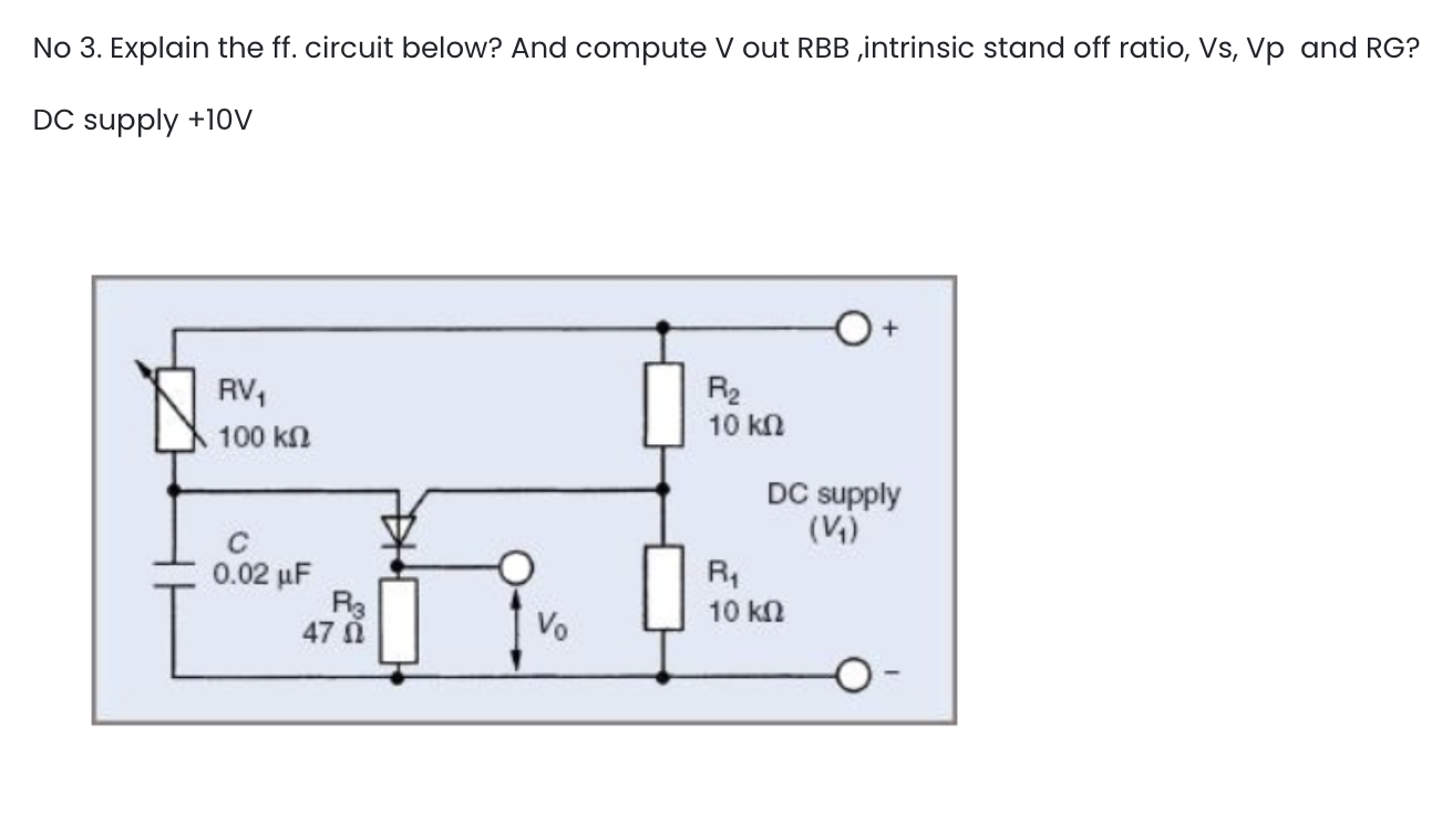 Solved No 3. Explain the ff. circuit below? And compute V
